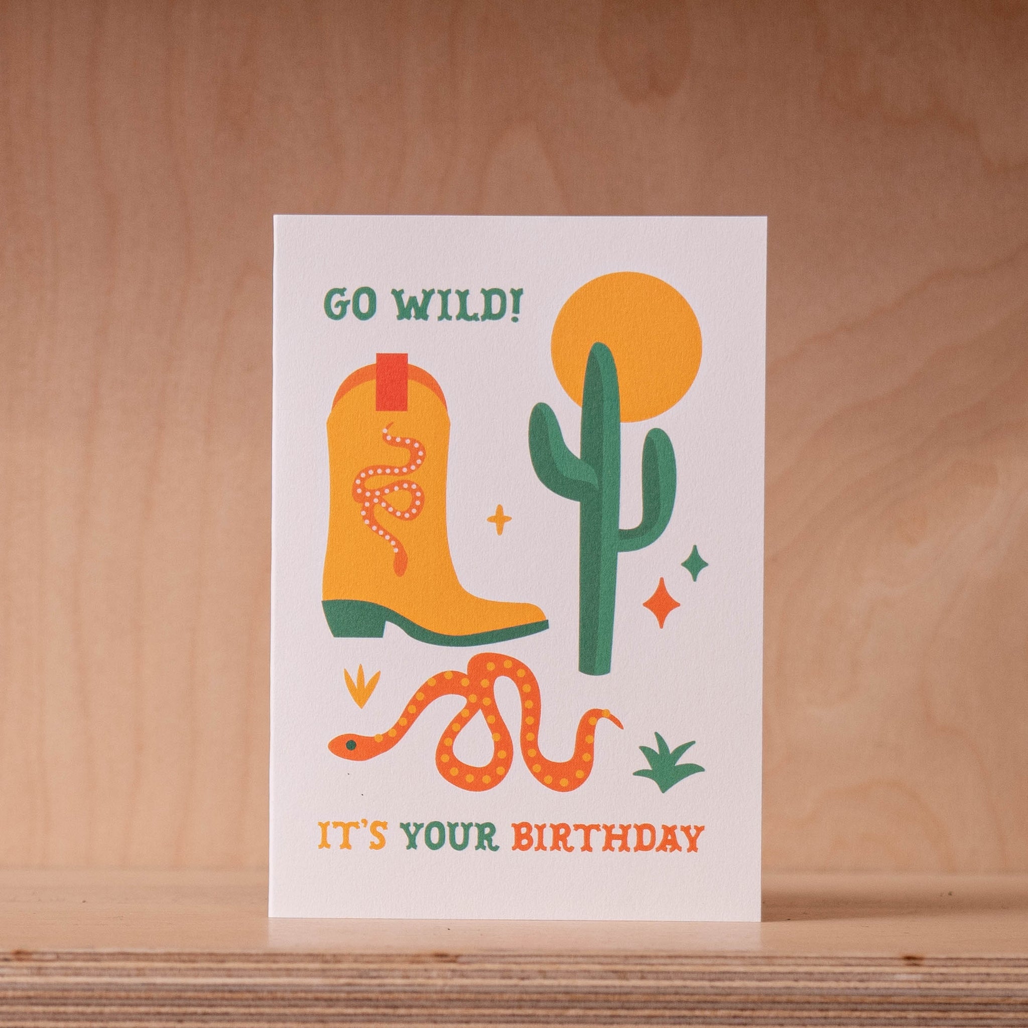 Go Wild, It's Your birthday - Card